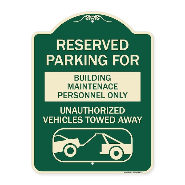 Reserved Parking for Building Maintenance Personnel Only Unauthorized Vehicles Towed, G-1824-23129